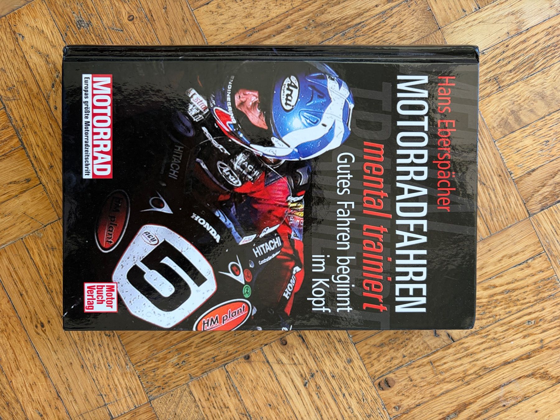 Bücher: Motorradfahren mental trainiert Buch – Gebraucht aus Neuhausen von Jeff.