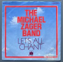THE MICHAEL ZAGER BAND - LET'S ALL CHANT