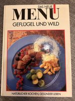 Kochbuch: Geflügel und Wild - Neue Herbstrezepte!