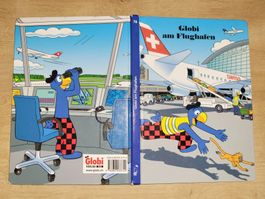 Globi am Flughafen; 2. Auflage 2010