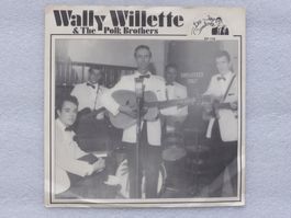 Vinyl Single   EP  WALLY WILLETTE & THE POLK BROTHERS