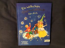 10 Gutenachtgeschichten: Ein Wölkchen Sternenstaub