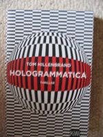 Hologrammatica Tom Hillenbrand