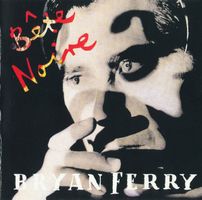 CD Bryan Ferry - Bête noire (1987)
