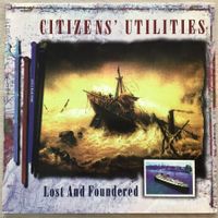 Citizens' Utilities Lost and Foundered 1996 Limited Edition