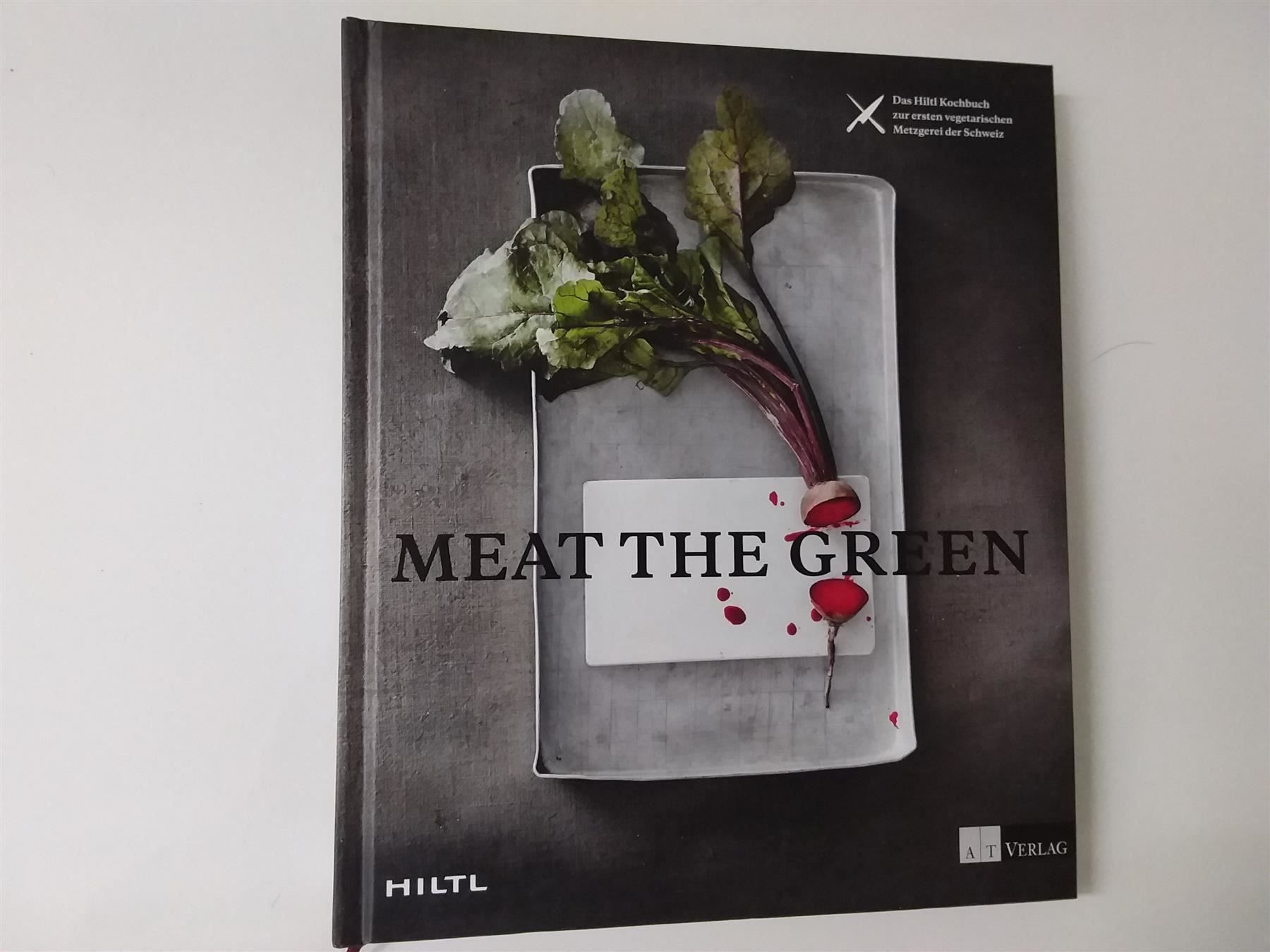 Libri: HILTL  MEAT THE GREEN  2015 – Nuovo (secondo la descrizione) da Wildensbuch venduto da Mangosteen7