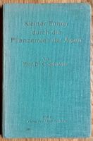 C. Schröter: Kleiner Führer durch die Pflanzenwelt der Alpen