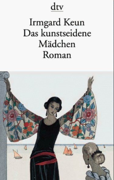 Libri: Das kunstseidene Mädchen (ROMAN) – Usato da Frauenfeld venduto da SCHATZtruhe_369