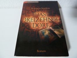 Romain Sardou: Das dreizehnte Dorf