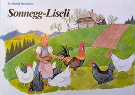 Sonnegg-Liseli / Ferdinand Steenaerts / Bilderbuch ab Fr. 8
