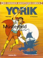 Yorik Serie Die grossen Abenteuer Comics Bd.2