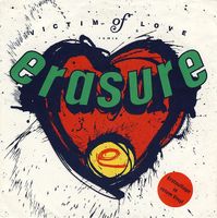 Erasure: Victim Of Love (Remix) 7"