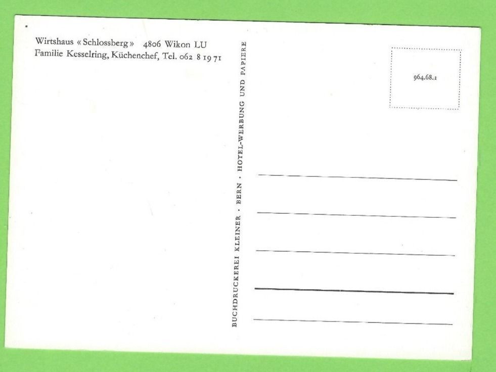 Cartoline postali: Wikon, Wirtshaus Schlossberg – Usato da Zürich venduto da t24_de 1