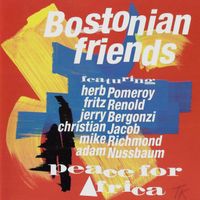 Bostonian Friends PEACE FOR AFRICA Herb Pomeroy  Jazz CD