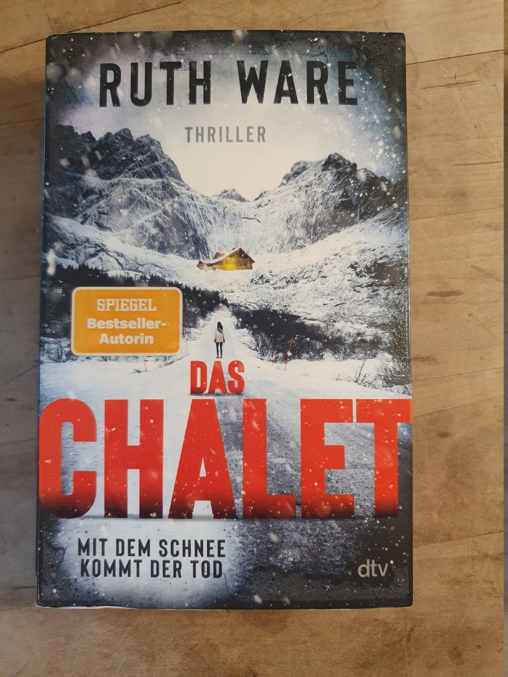 Bücher: Das Chalet Ruth Ware DTV – Gebraucht aus Zürich von loosebone