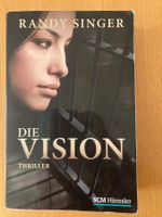 Spannender Thriller "Die Vision" von Randy Singer!