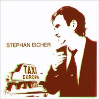 stephan eicher - Taxi Europa feat. Max Gazzé, H. Grönemeyer