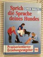 Buch Hundesprache Gwen Bailey Praxisorientierter Erziehungsr
