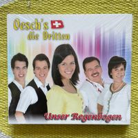 OESCH‘S DIE DRITTEN-(NEU) UNSER REGENBOGEN (DIGIPACK)