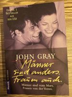 Männer sind anders, Frauen auch. – John Gray