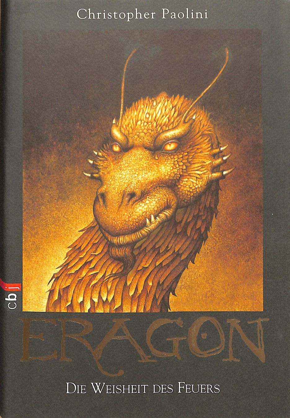 Bücher: Eragon - Weisheit des Feuers - Band 3 – Gebraucht aus Chur von mojobox