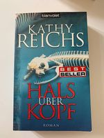 Kathy Reichs Hals über Kopf