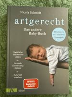 artgerecht-Das andere Baby-Buch Nicola Schmidt