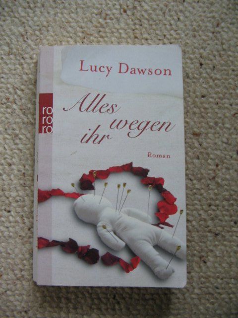 Libri: Alles wegen ihr Lucy Dawson – Usato da Reitnau venduto da Bab0
