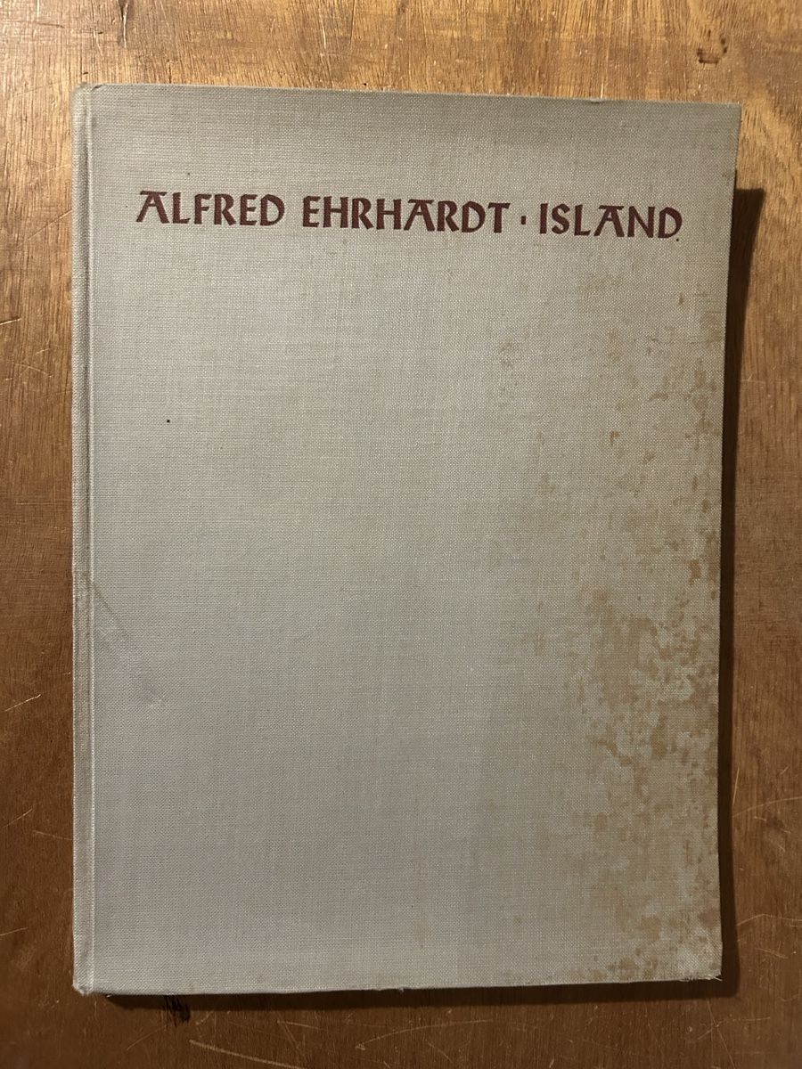 Libri: Alfred Ehrhardt - Island – Usato da Zürich venduto da WWehrle