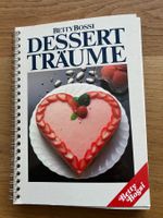 Betty Bossi Dessert Träume
