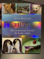 Mein Buch der Tiere • Die Tierwelt für Kinder erklärt