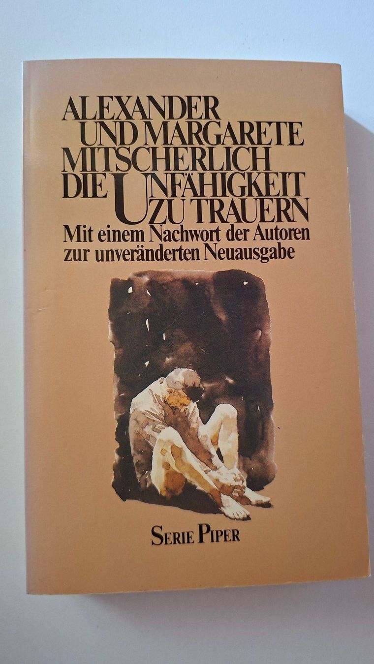 Bücher: Mitscherlich: Die Unfähigkeit zu Trauern – Gebraucht aus Dietikon von Buchantiqdietikon