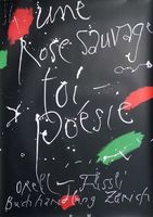 Mumprecht Rudolf, Une rose sauvage, toi - poésie