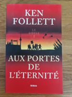 Aux portes de l'éternité - Kenn Follett
