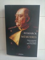Otto von Bismarck - Mémoires / Jean-Paul Bled / Perrin 2021
