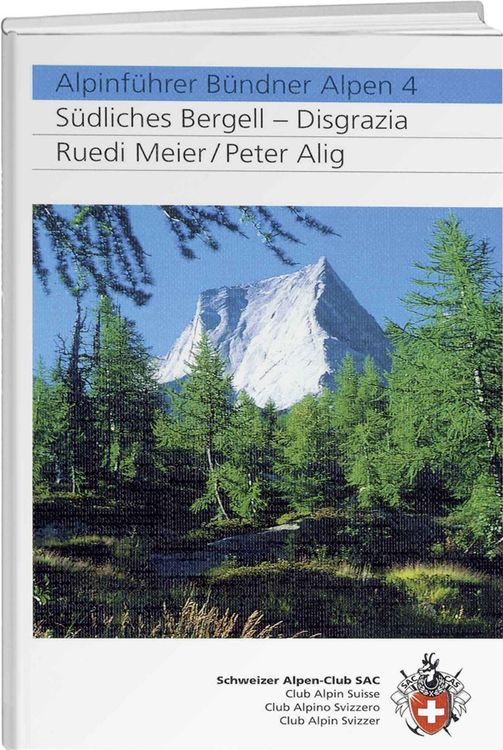 Clubführer Bündner Alpen 4 Schweizer Alpenclub | Kaufen Auf Ricardo