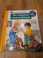Wieso weshalb warum Wir entdecken unseren Körper