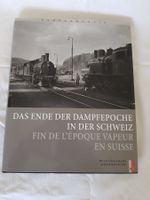 Buch: Das Ende der Dampfepoche in der CH