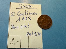 SUISSE : 2 CENTIMES 1913 - bon état