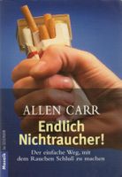 Endlich Nichtraucher! : Allen Carr