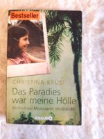 Christina Krüsi - Das Paradies war meine Hölle
