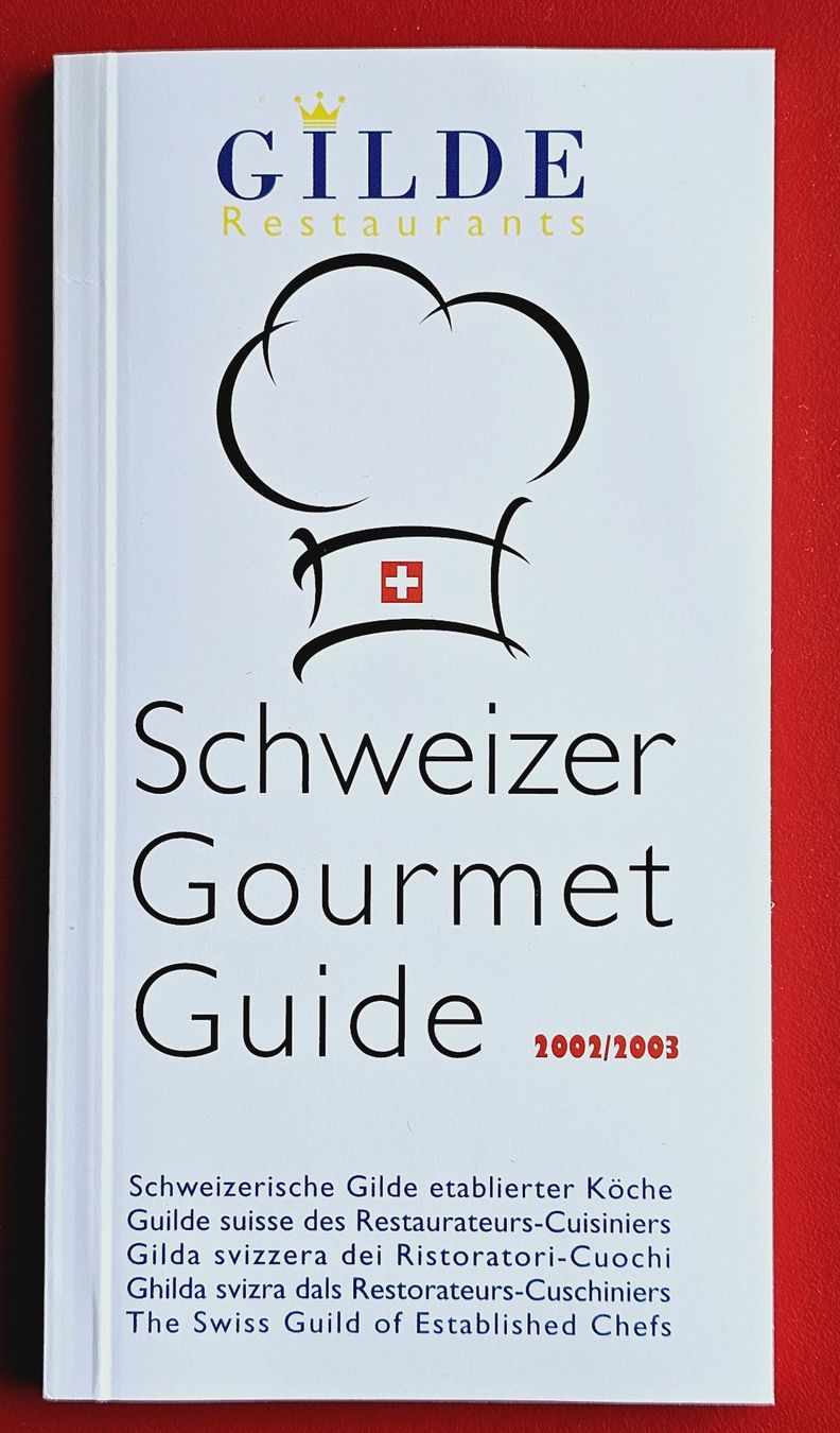Bücher: GILDE RESTAURANTS ETABL. KÖCHE SCHWEIZER GOURMET GUIDE 2002 – Neu (gemäss Beschreibung) aus Düdingen von Quartierstrasse