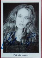 Patricia Lueger Autogramm signiert Foto 10x15cm