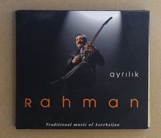 Ayrılık - Rahman (Traditional Music Of Azerbaijan) - T5