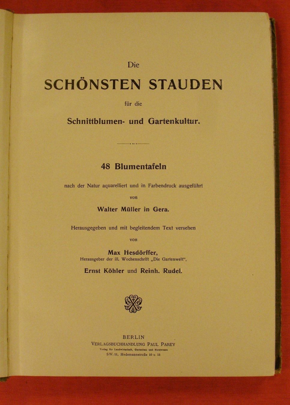 Libri: DIE SCHÖNSTEN STAUDEN, 48 BLUMENTAFELN – Usato da Grüningen venduto da Kartensammler 2