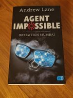 Agent Impossibile - Operation Mumbai - Andrew Lane