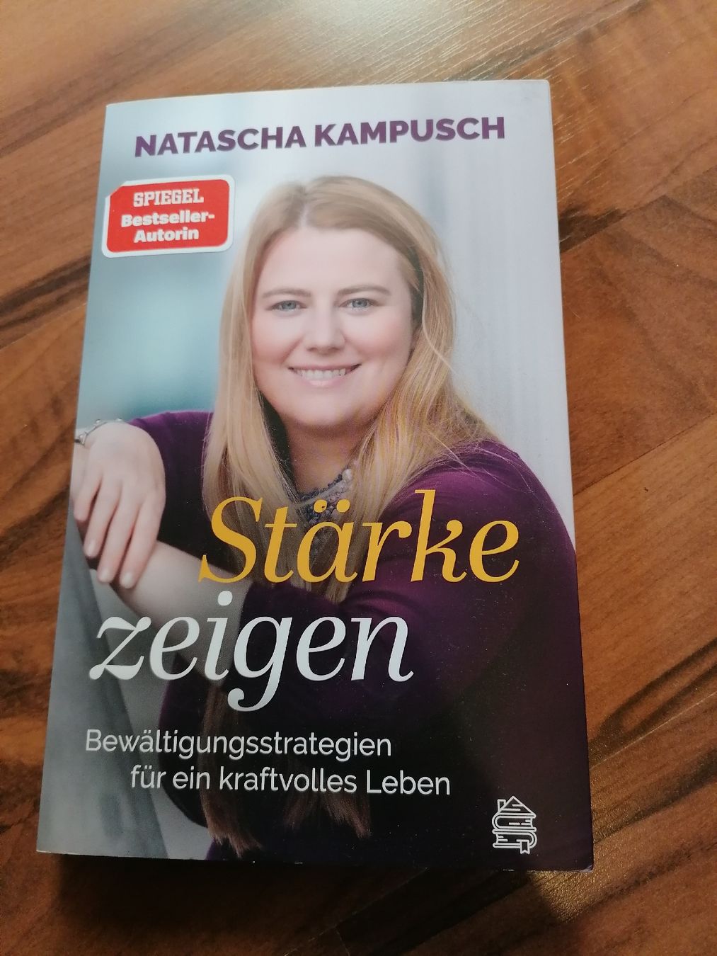 Livres: Natascha Kampusch - Stärke zeigen – Neuf (Voir description) à Wahlen b. Laufen par Aweiss