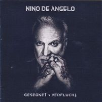 NINO DE ANGELO (CD) Gesegnet & Verflucht FABRIKNEU!