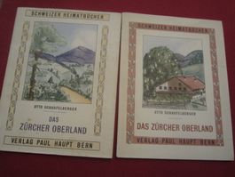2 Heimatbücher "Das Zürich Oberland"(PAUL HAUPT BERN)
