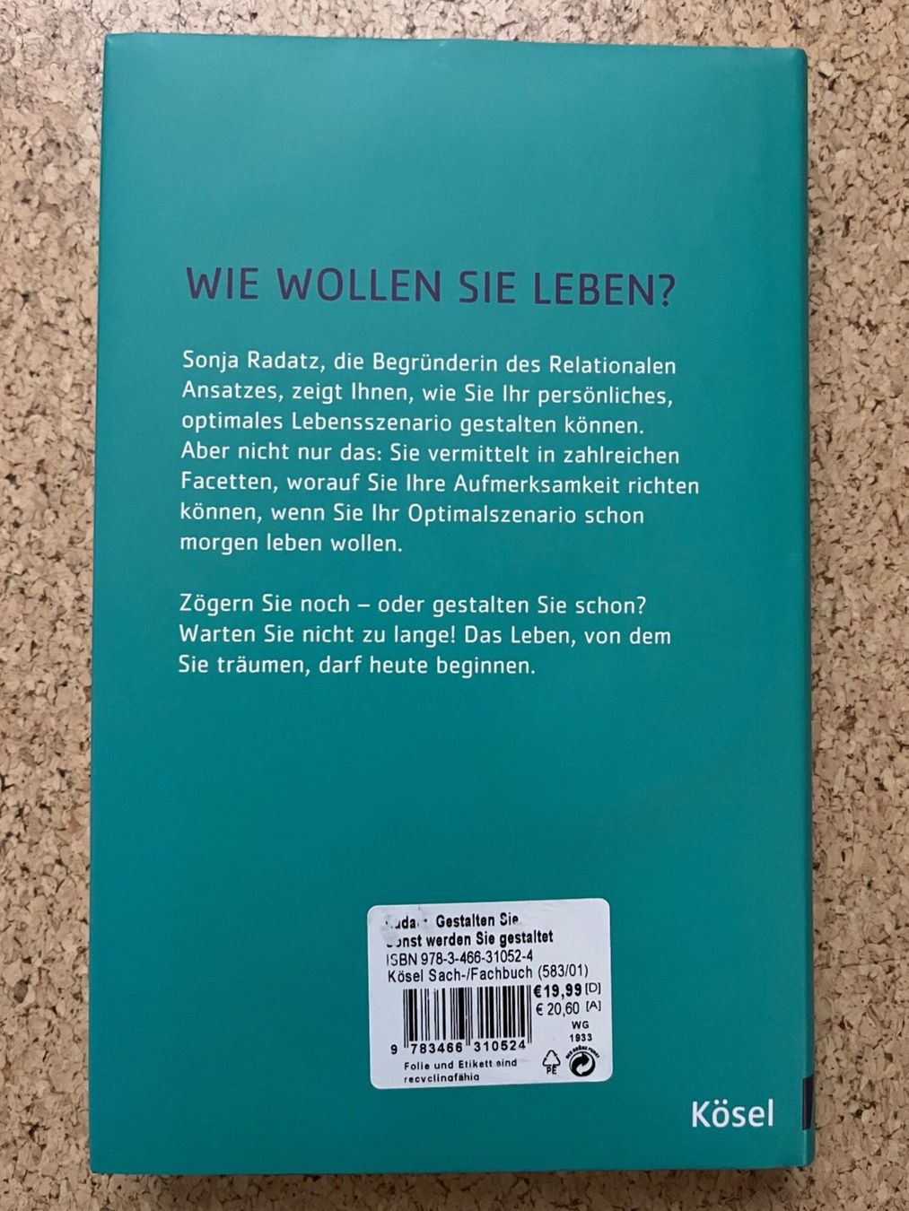 Libri: Buch "Gestalten Sie. Sonst werden Sie gestaltet", S. Radatz – Usato da Grosswangen venduto da Vita500 1